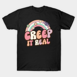 Creep It Real T-Shirt